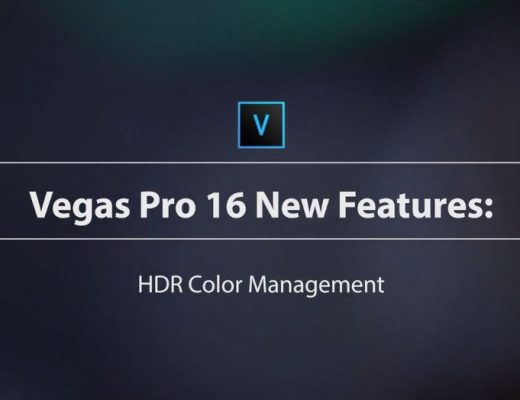 Learn VEGAS Pro 16 – HDR Color Management 3