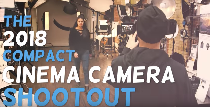 The 2018 Compact Cinema Camera Shootout 2