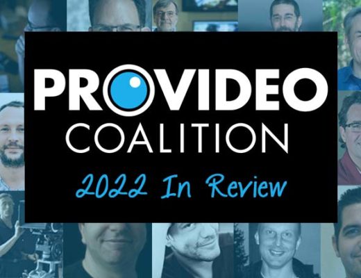Revisit 2022's top articles, reviews, tips, opinions and more on ProVideo Coalition 13