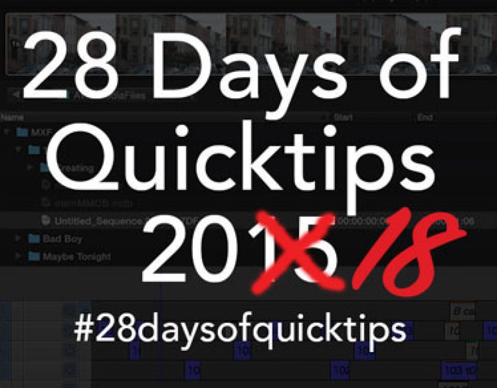 #28daysofQuickTips 2018 - A tip a day for the month of February returns 7