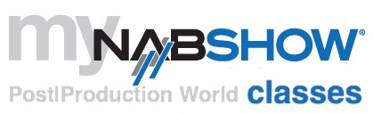 My NAB 2012 Post|Production World classes 1