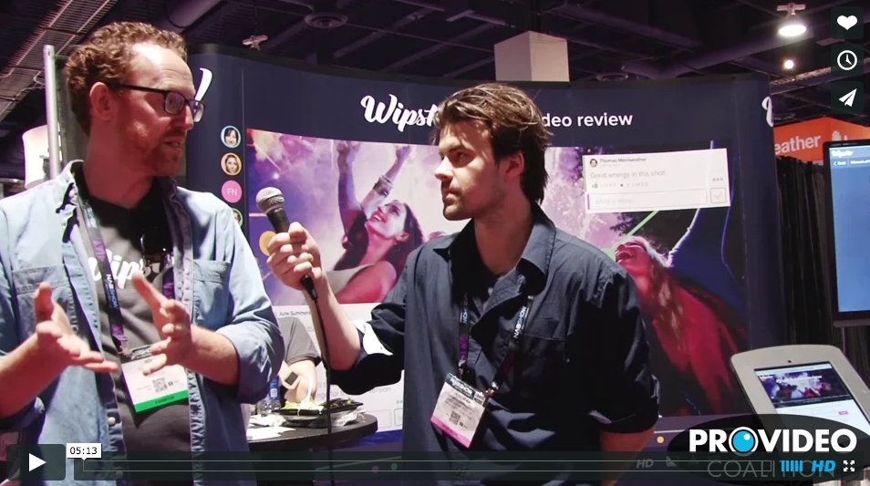 PVC at NAB 2015: Wipster Creates a Joyful Experience 2