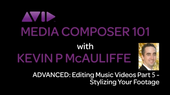 Media Composer 101 - Advanced - Editing Music Videos Part 5 11