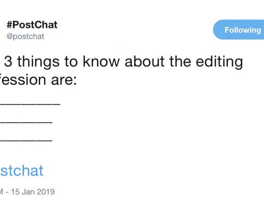 PostChat asks: The 3 things to know about the editing profession are? 56