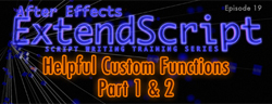 After Effects ExtendScript Training: Ep. 19 2