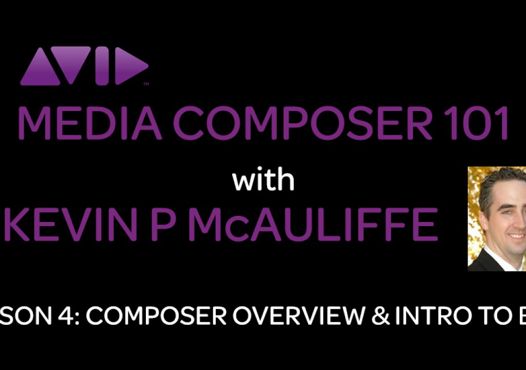 Media Composer 101 - Lesson 4 - Composer Overview & Intro to Bins 1