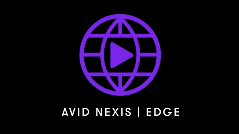 Avid's new NEXIS | EDGE allows post-production workflows from anywhere and looks a lot like a good proxy workflow 7