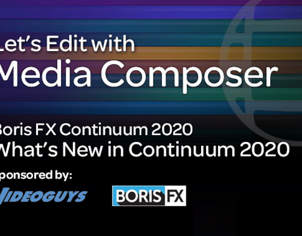Let's Edit - What's New in Continuum 2020 thumbnail