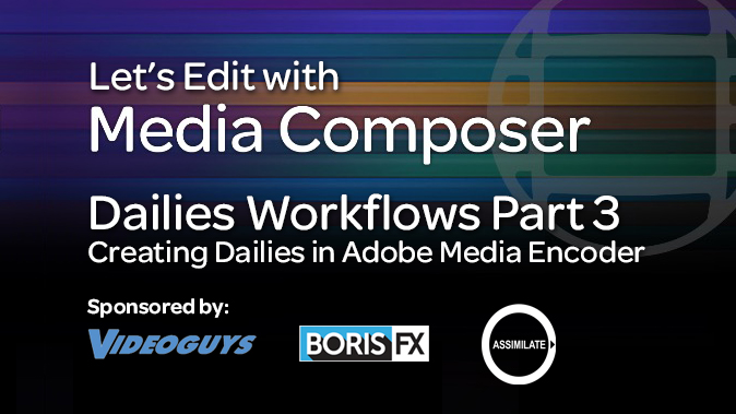 Let's Edit - Dailies Media Encoder
