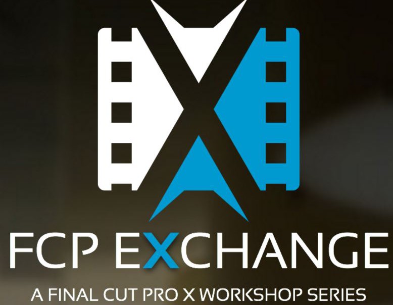 FCP Exchange, FCPWORKS, NAB and getting to know FCPX 1