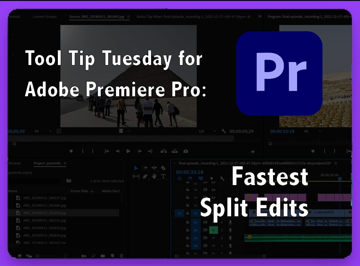 Tool Tip Tuesday for Adobe Premiere Pro: Fastest Split Edits 29