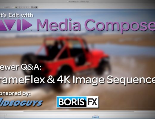 Let's Edit with Media Composer - FrameFlex and Larger than HD Image Sequences 9