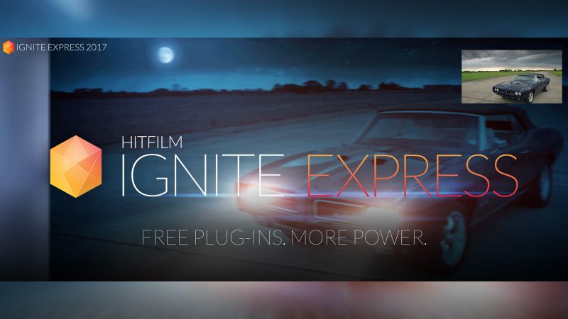 Ignite Express 2017 plug-ins: free FX for your NLE 1