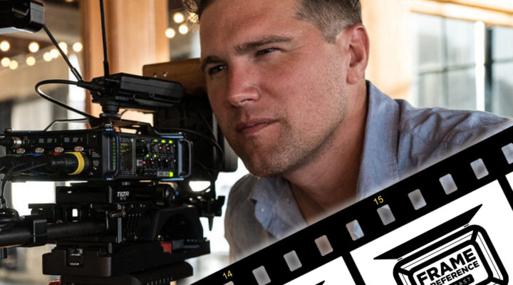 Joey Fameli, DP & Content Producer of TESTED // Frame & Reference 1