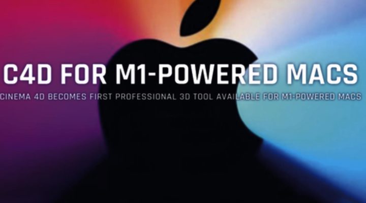 Cinema 4D and Cinebench ready for M1-powered Macs