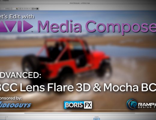 Let's Edit with Media Composer - BCC Lens Flare 3D Advanced Techniques 4