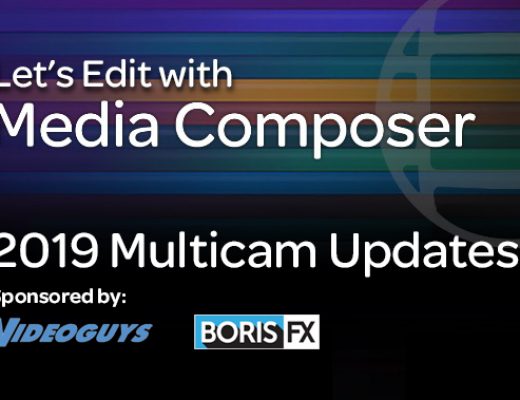 Let's Edit with Media Composer - 2019 Multicam Updates REV