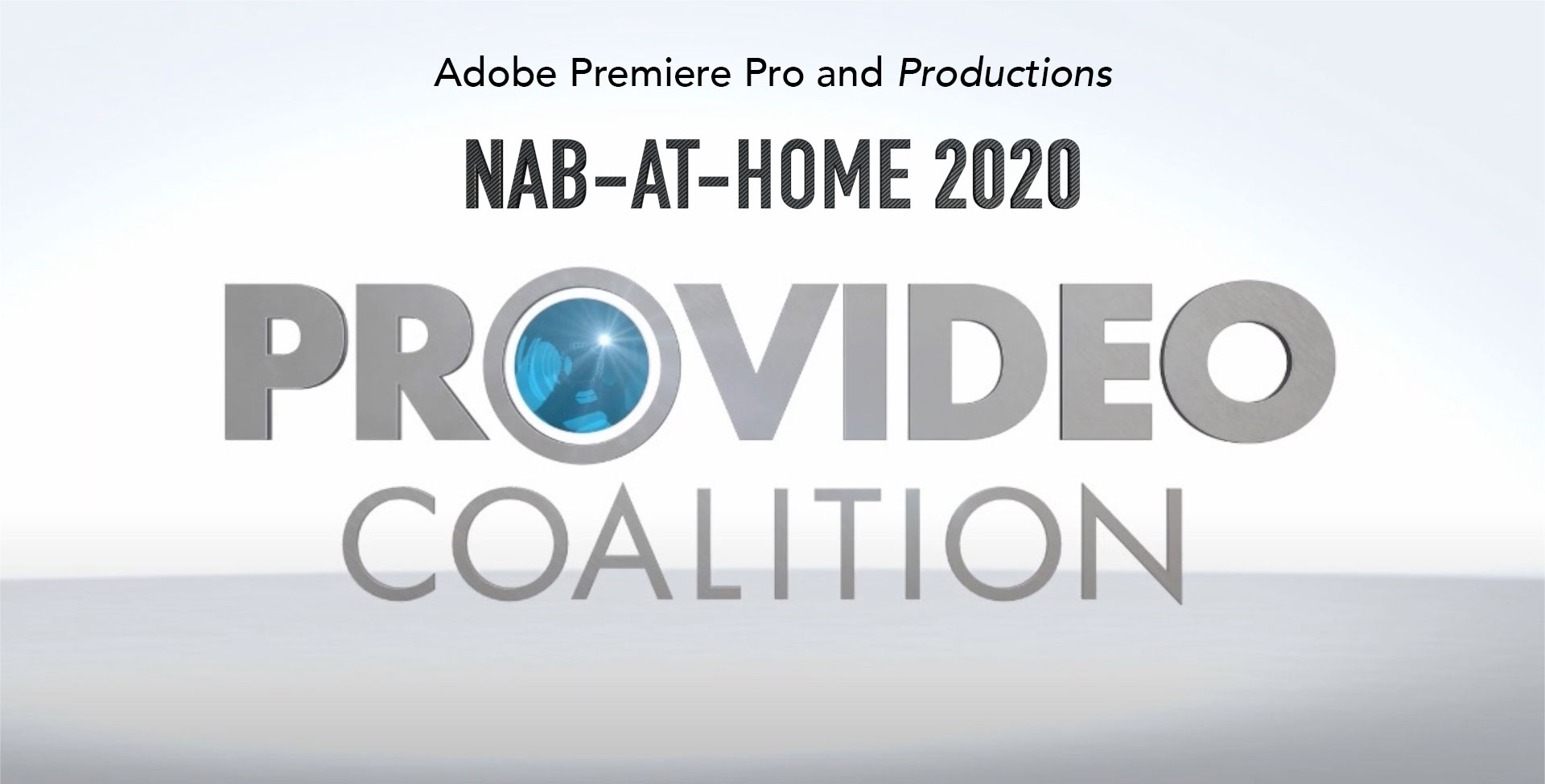 Adobe Premiere Pro Productions NAB-AT-HOME