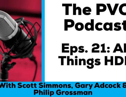 Eps 21 of the PVC podcast this week the guys are talking all about HDR