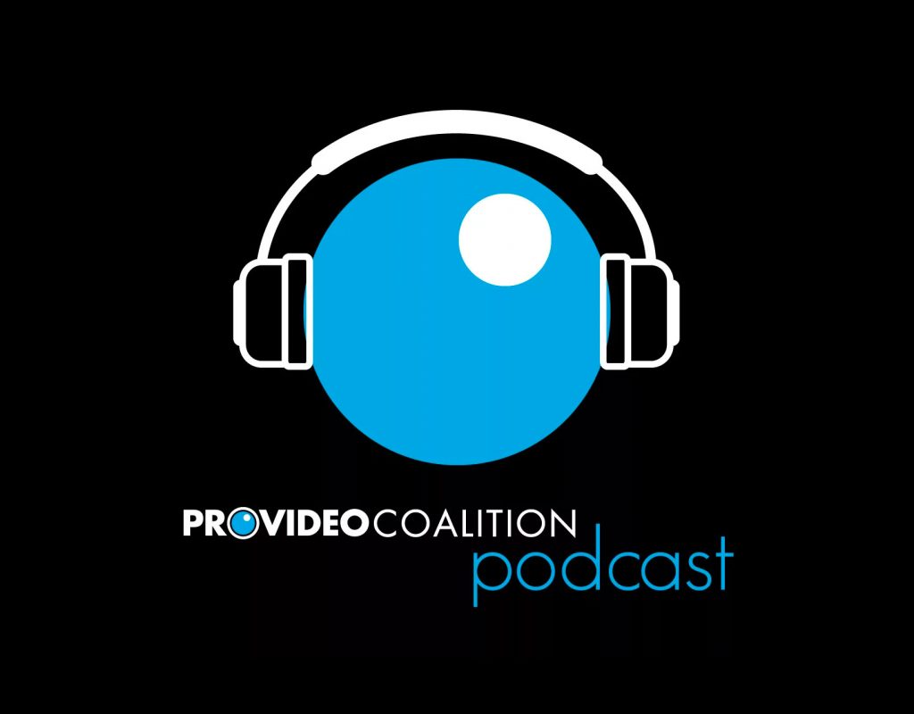 Introducing The ProVideo Coalition Podcast! 1