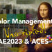 Color Management: OCIO & ACES in AE 2023 10
