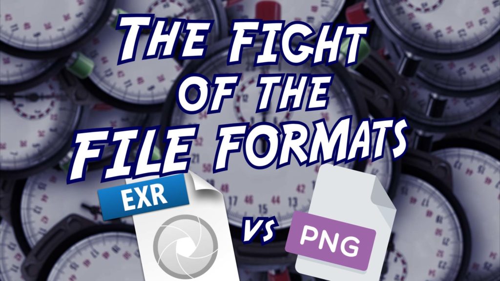Fight of the File Formats! PNGs or EXRs? 1