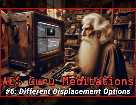 After Effects Guru Meditation: Different displacement options 19