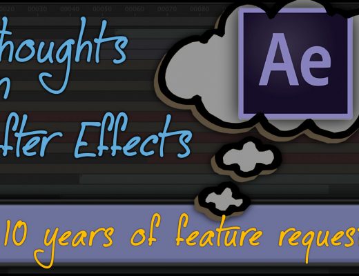 After Effects: revisiting feature requests from 2008 10