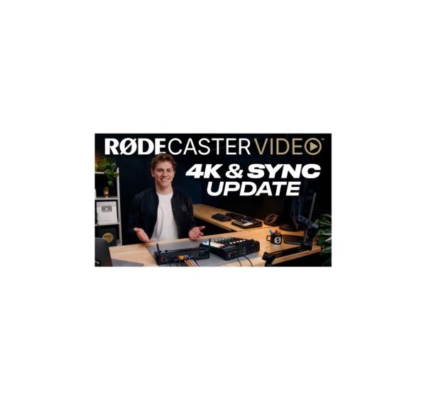 RØDE unlocks 4K capture mode across RØDECaster video range 1