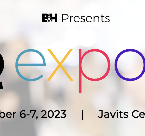 B and H Photo Video Celebrates 50 Years with the First Ever Bild Expo 1