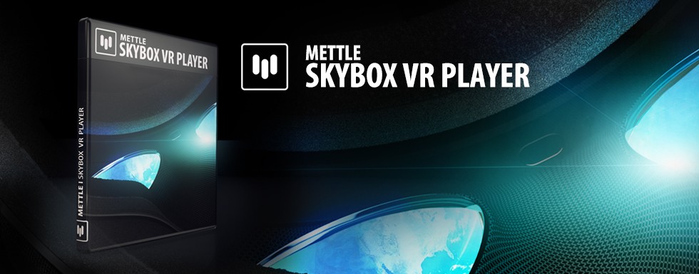Mettle Announces Free SkyBox VR Player 2