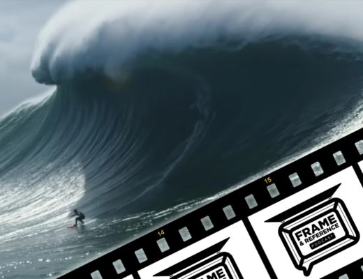 "100 Foot Wave" DP Mike Prickett & Josh Quick // Frame & Reference 5