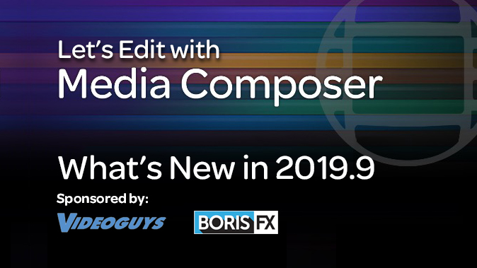 What's New in Media Composer 2019.9