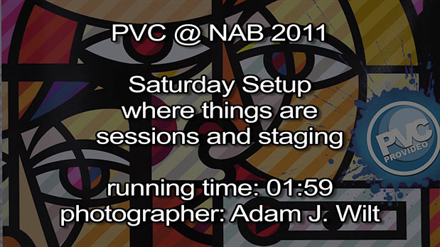 NAB 2011 Video - Saturday Setup 3