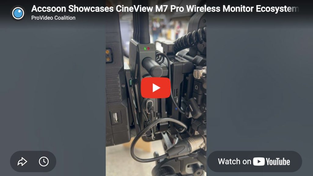 Accsoon at Cine Gear 2026 – Underdstanding the Benefits of the All-In-One CineView M7 Pro Smart Monitor 1