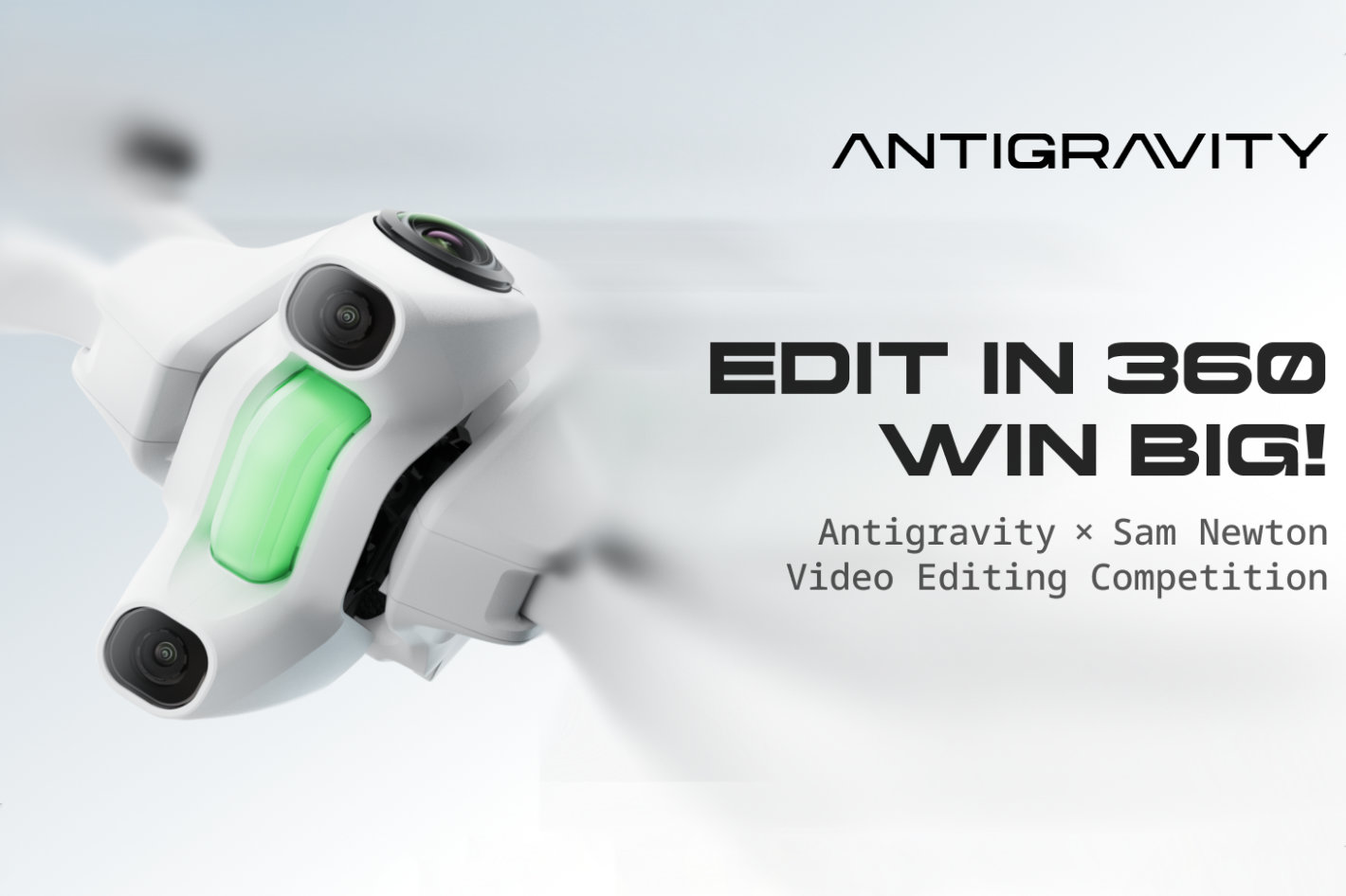 Win an Antigravity A1 8k 360 drone with Sam Newton