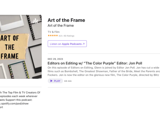 Art of the Frame Podcast: Editors on Editing with “The Color Purple” Editor Jon Poll 5