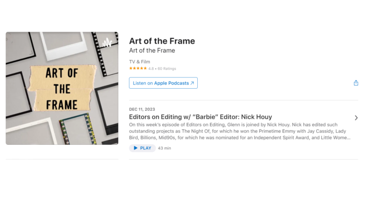 Art of the Frame: Editors on Editing with “Barbie” Editor Nick Houy 1