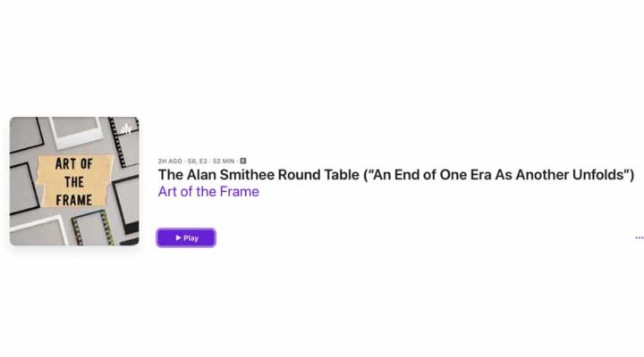 Art of the Frame Podcast: The Alan Smithee Round Table – The End of an Era and Promise of Another 1