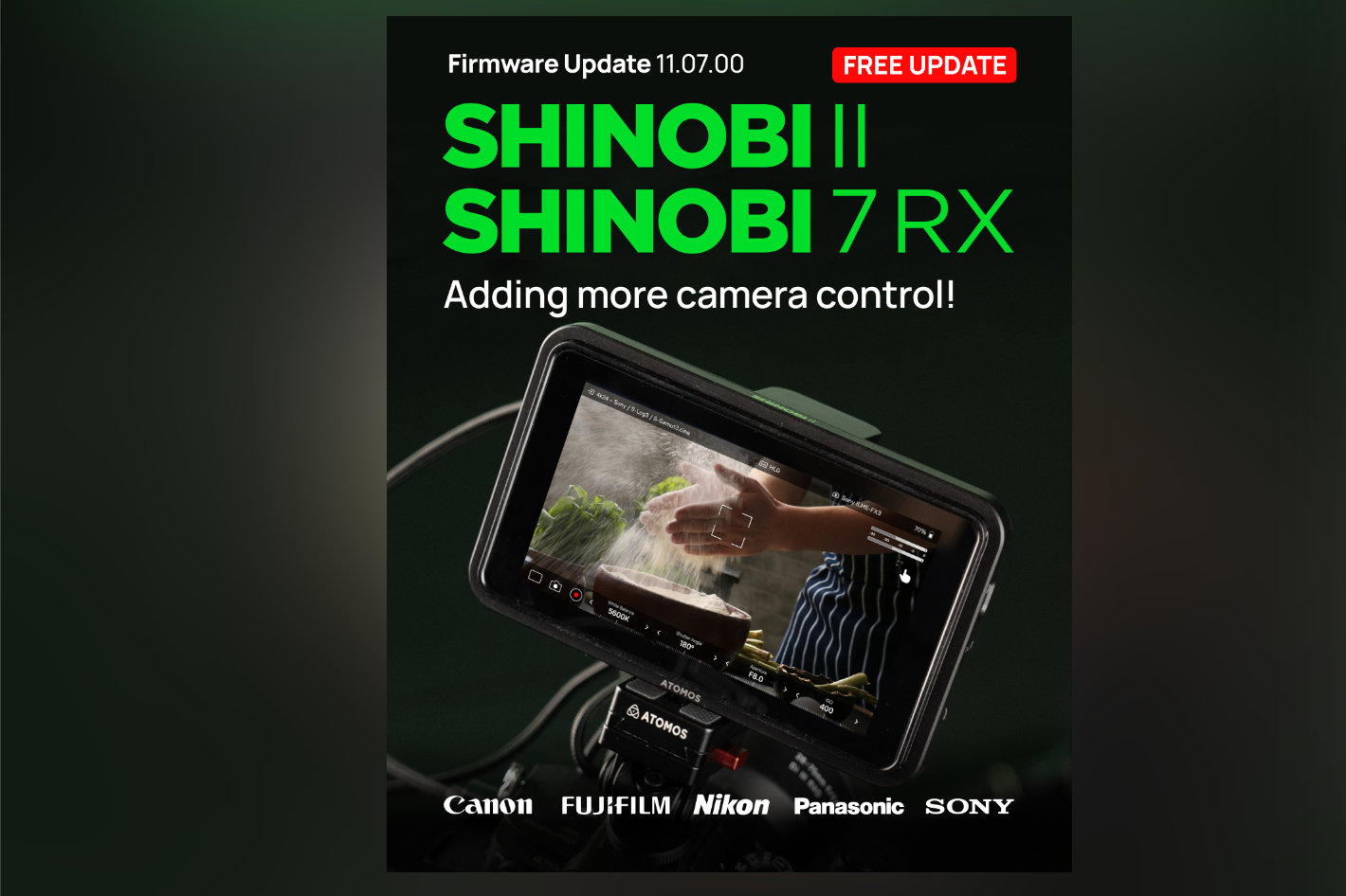 Atomos Shinobi II and Shinobi 7 RX now support more cameras