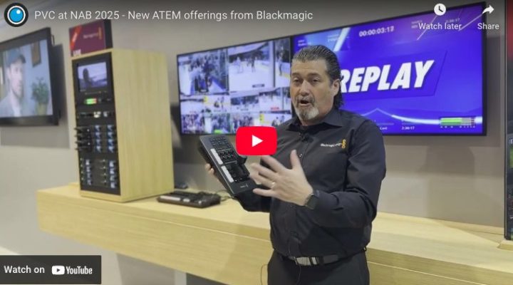 PVC at NAB 2025 - Updates from Blackmagic 1