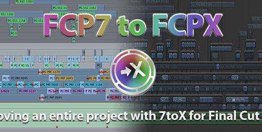 Testing the 7toX Final Cut Pro 7 to Final Cut Pro X conversion 1