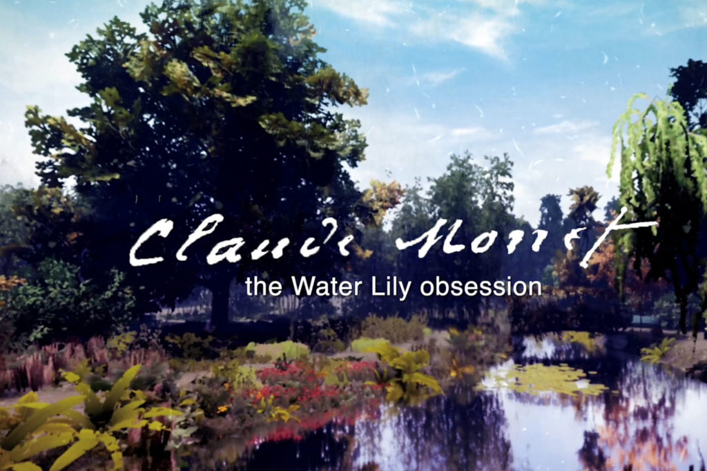 Claude Monet, The Water Lily Obsession documentary