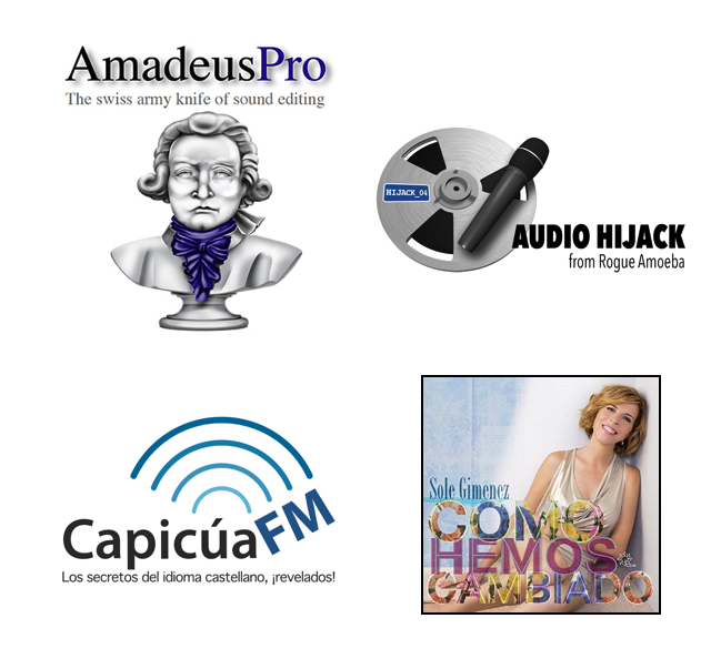 Amadeus Pro, Audio Hijack, Sole Giménez and CapicúaFM 15