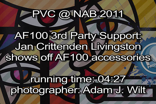 NAB 2011 Video - 3rd-Party Support for the AG-AF100 4