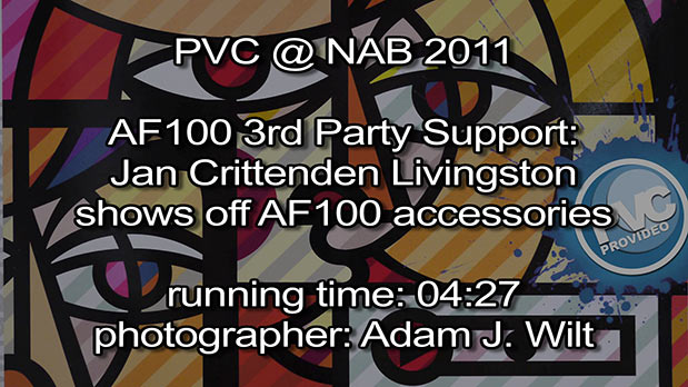 NAB 2011 Video - 3rd-Party Support for the AG-AF100 3