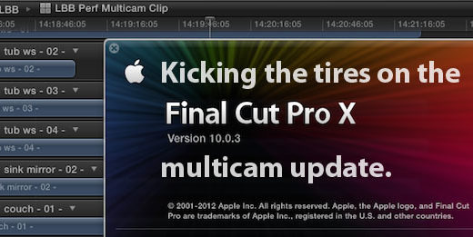 Kicking the tires on the Final Cut Pro X 10.0.3 Multicam update 19
