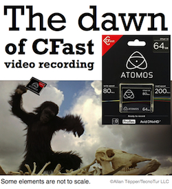 The dawn of CFast video recording 19