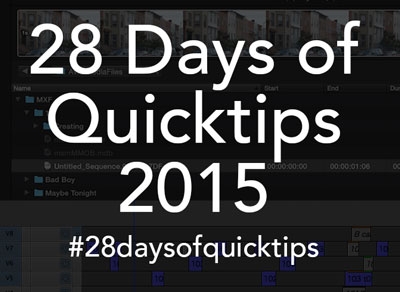 28 Days of Quicktips 2015 - #28daysofquicktips 19