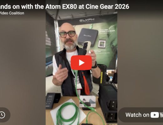 Glyph Production Technologies at Cine Gear 2026 – Hands on with the Atom EX80 11